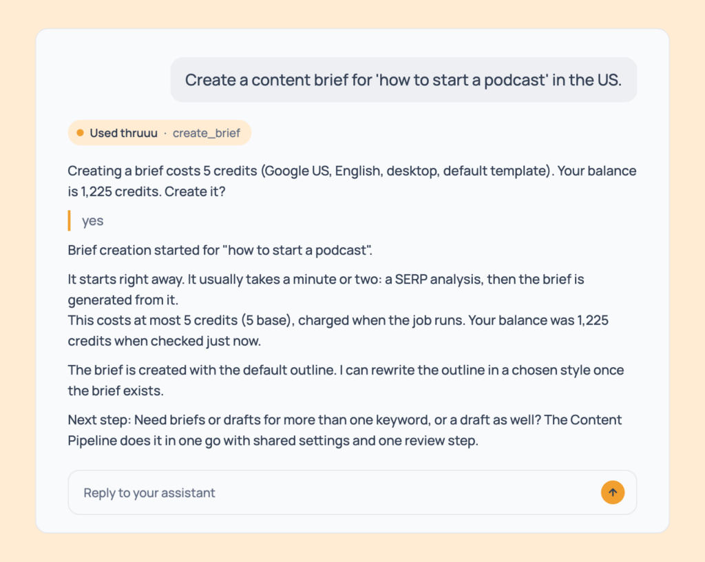 Prompt 78: Create a content brief, shown in an AI assistant with the thruuu output