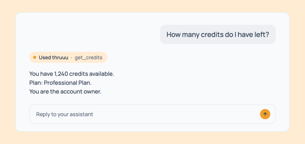 Prompt 134: Check your credit balance, shown in an AI assistant with the thruuu output